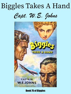 cover image of Biggles Takes a Hand